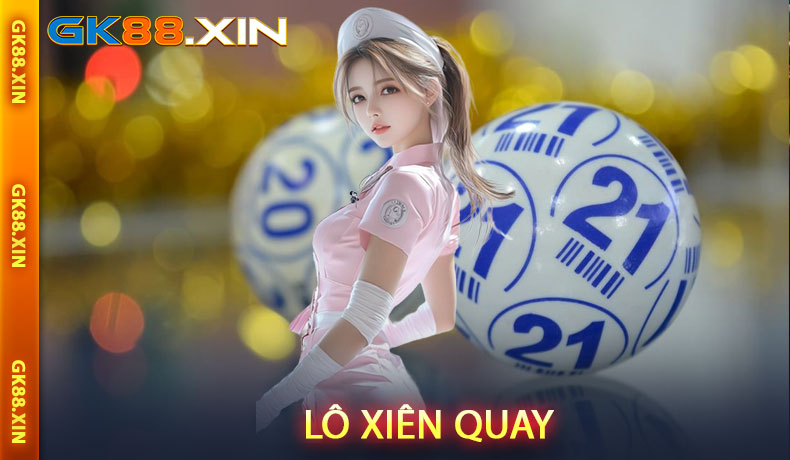 Lô Xiên Quay
