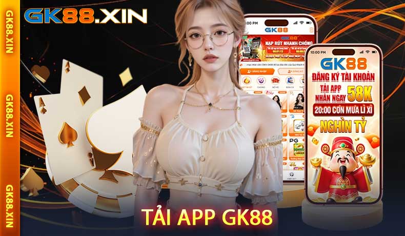 Tải app GK88