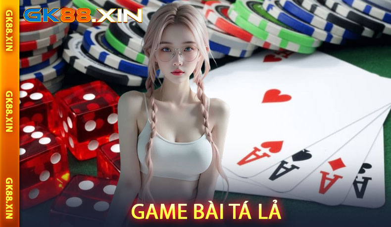 Game Bài Tá Lả